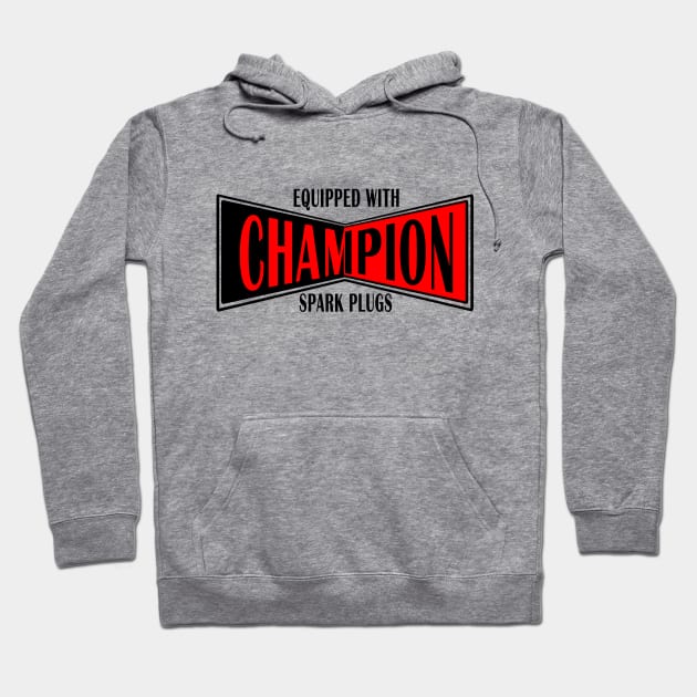 Equipped With Champion Spark Plugs Hoodie by Javacustoms